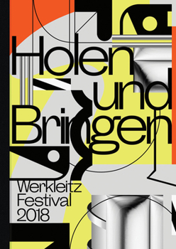 Paperback Werkleitz Festival 2018: Fetch and Deliver Book