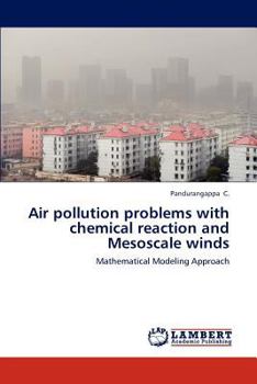 Paperback Air pollution problems with chemical reaction and Mesoscale winds Book