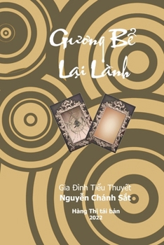 Paperback Gương Bể Lại Lành: Gia Đình Tiểu Thuyết [Vietnamese] Book