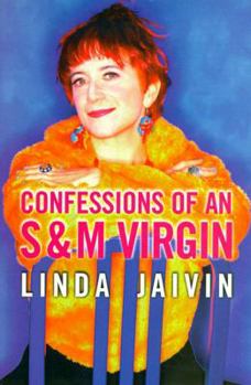 Paperback Confessions of an S & M Virgin Book