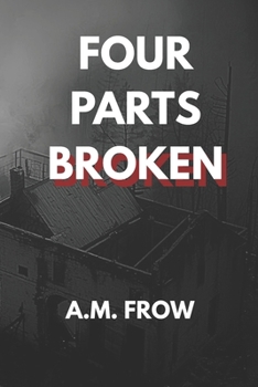 Paperback Four Parts Broken Book
