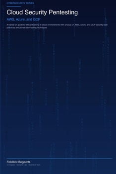 Paperback Cloud Security Pentesting: AWS, Azure, and GCP Book