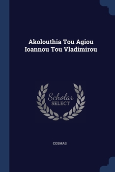 Paperback Akolouthia Tou Agiou Ioannou Tou Vladimirou Book