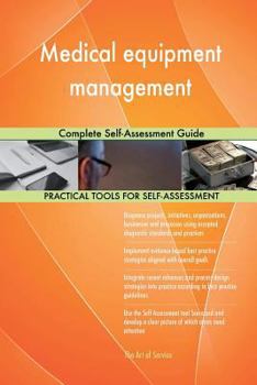 Paperback Medical equipment management: Complete Self-Assessment Guide Book