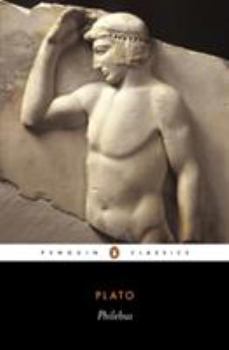 Paperback Philebus (Penguin Classics) Book