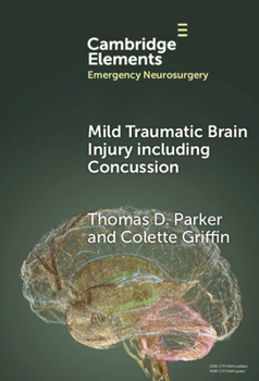 Hardcover Mild Traumatic Brain Injury including Concussion Book