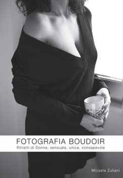 Paperback Fotografia Boudoir [Italian] Book