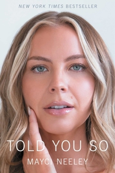 Hardcover Told You So Book