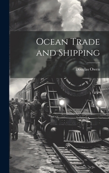 Ocean Trade and Shipping