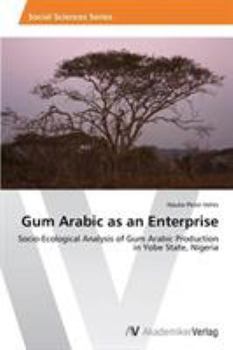 Paperback Gum Arabic as an Enterprise Book