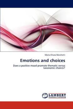Paperback Emotions and choices Book