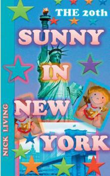 Paperback Sunny in New York: The 20th Book [German] Book