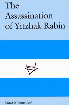 The Assassination of Yitzhak Rabin