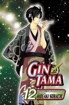 Gin Tama, Volume 12 - Book #12 of the  / Gin Tama