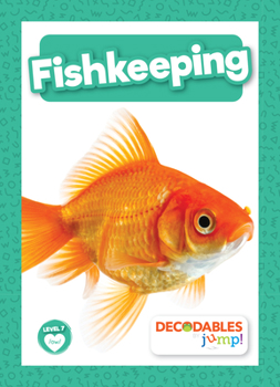 Fishkeeping (BookLife Non-Fiction Readers)