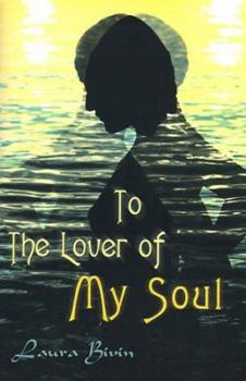 Paperback To the Lover of My Soul Book