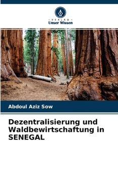 Paperback Dezentralisierung und Waldbewirtschaftung in SENEGAL [German] Book
