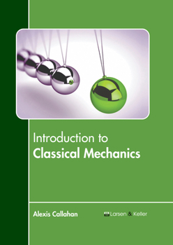 Hardcover Introduction to Classical Mechanics Book