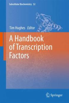 Hardcover A Handbook of Transcription Factors Book