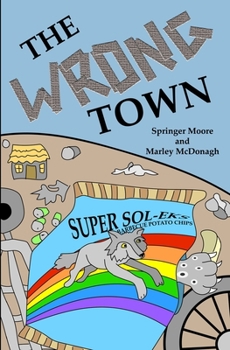 Paperback The Wrong Town Book