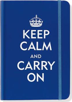 Keep Calm and Carry On Blue Journal (Diary, Notebook)