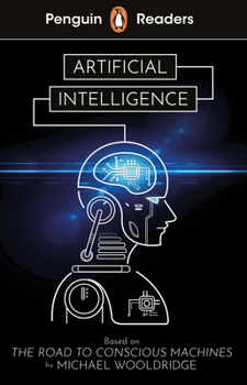 Paperback Penguin Readers Level 7: Artificial Intelligence (ELT Graded Reader) Book