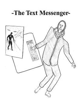 Paperback The Text Messenger- Book