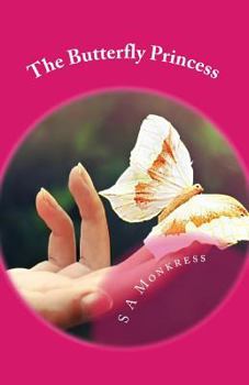 Paperback The Butterfly Princess Book