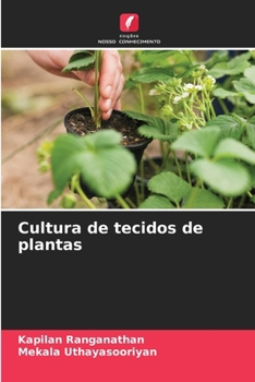 Cultura de tecidos de plantas (Portuguese Edition)