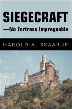 Paperback Siegecraft - No Fortress Impregnable Book