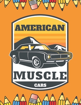 Paperback American Muscle Car: Relaxation For Kids For Adults Calendar Decor Art Black Book