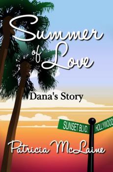 Paperback Summer of Love: Dana's Story Book