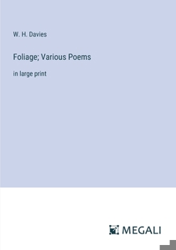 Paperback Foliage; Various Poems: in large print Book