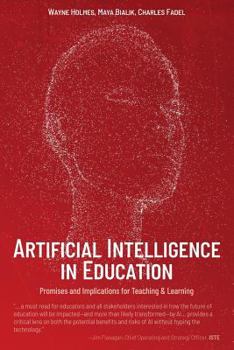 Paperback Artificial Intelligence in Education: Promises and Implications for Teaching and Learning Book