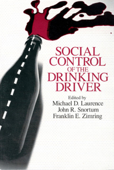 Paperback Social Control of the Drinking Driver Book