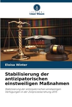 Paperback Stabilisierung der antizipatorischen einstweiligen Maßnahmen [German] Book