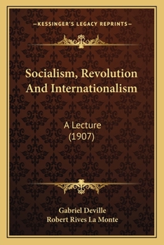 Paperback Socialism, Revolution And Internationalism: A Lecture (1907) Book