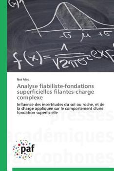 Paperback Analyse Fiabiliste-Fondations Superficielles Filantes-Charge Complexe [French] Book