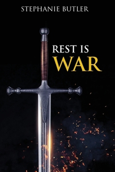 Paperback Rest is War!: Rest: The Key to Victorious Living! Book