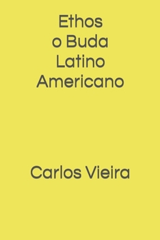 Paperback Ethos, o Buda Latino Americano [Portuguese] Book