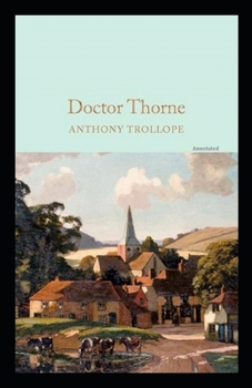 Paperback Doctor Thorne Annotated Book