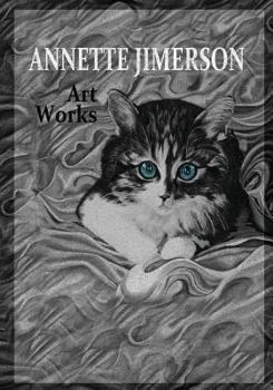 Paperback Annette Jimerson Art Works Book