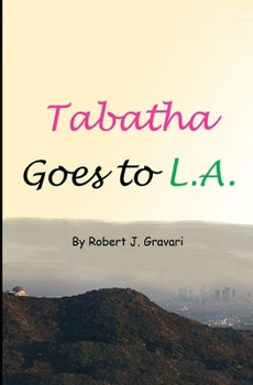 Paperback Tabatha Goes To L.A. Book