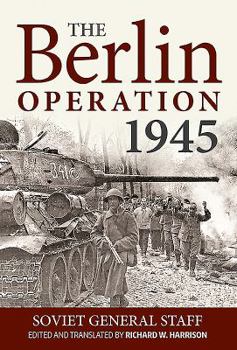 Hardcover The Berlin Operation, 1945 Book