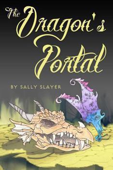 Paperback The Dragon's Portal Book