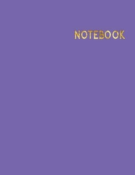 Paperback Notebook : Classic Notebook - Large (8. 5 X 11 Inches) -: 100 Pages - GOLDEN Writing Book