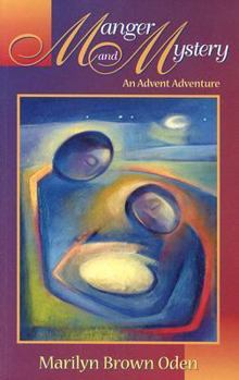 Paperback Manger and Mystery: An Advent Adventure Book