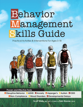 Paperback Behavior Management Skills Guide: Practical Activities & Interventions for Ages 3-18 Book