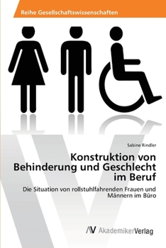 Paperback Konstruktion von Behinderung und Geschlecht im Beruf [German] Book
