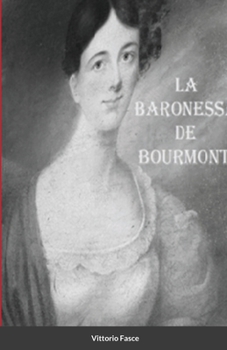 Paperback La Baronessa de Bourmont [Italian] Book